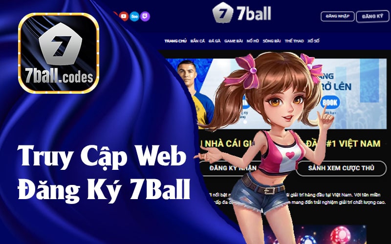 Truy Cập Trang Web 7Ball