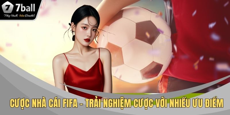 Cược nhà cái FIFA