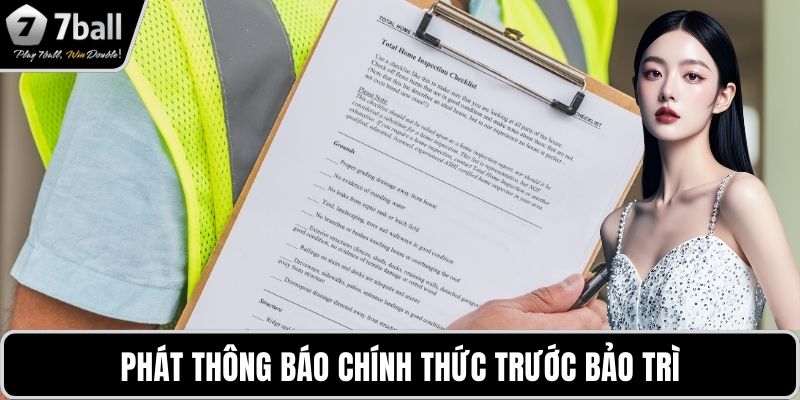 Bảo trì 7BALL Phát thông báo chính thức trước bảo trì